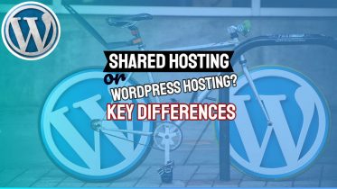 Featured image with text: "Shared Hosting or Wordpress Hosting?"