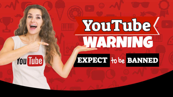 Youtube Warning Expect To Be Banned If You Create Serious Videos