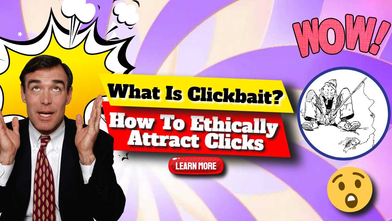 Image text: "What is clickbait?"